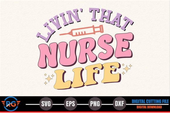 Livin That Nurse Life – Retro Nurse