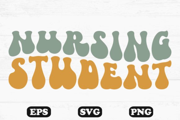 Nursing Student Retro Wavy SVG File