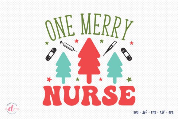 One Merry Nurse - Christmas SVG Design