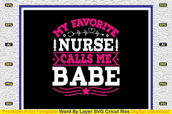 Review: My Favorite Nurse Calls Me Babe SVG