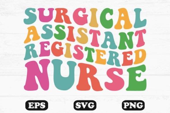 Surgical Assistant Registered Nurse Embroidery